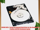 500GB SATA / Serial ATA Internal Hard Drive for the Compaq HP Pavilion dv6700t Notebook/Laptop