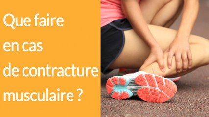 Comment soigner une contracture musculaire ?