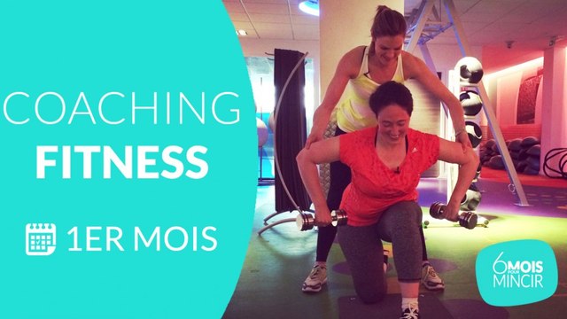 6 MOIS POUR MINCIR – Coaching sportif 1er mois