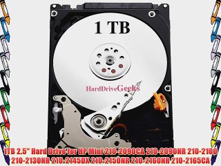 1TB 2.5 Hard Drive for HP Mini 210-2090CA 210-2090NR 210-2100 210-2130NR 210-2145DX 210-2150NR