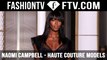 Naomi Campbell | Haute Couture Fashion Week Spring/Summer 2015 | FashionTV