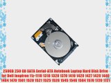 250GB 250 GB SATA Serial-ATA Notebook Laptop Hard Disk Drive for Dell Inspiron 11z-1110 1318