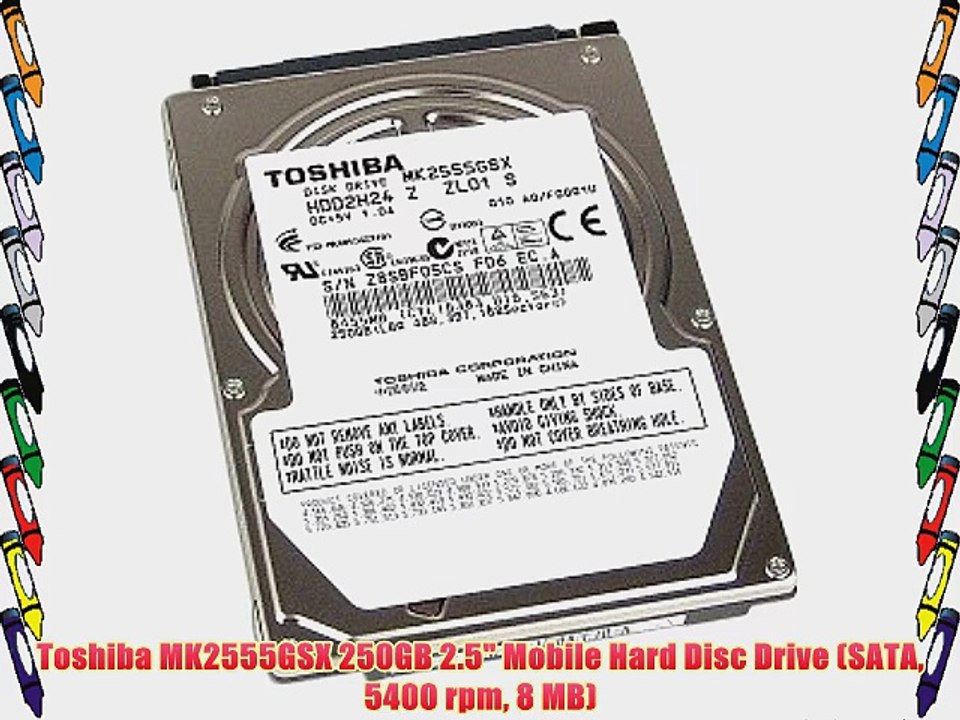Toshiba MK2555GSX 250GB 2.5 Mobile Hard Disc Drive (SATA 5400 rpm 8 MB)