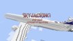 Minecraft Skyjacking  PvP Map feat SDK gun mod