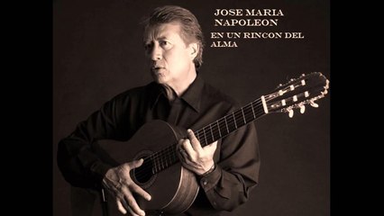 JOSE MARIA NAPOLEON *  EN UN RINCON DEL ALMA