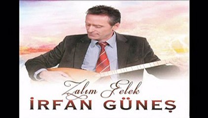 İrfan Güneş - Zalım Felek