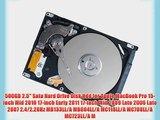 500GB 2.5 Sata Hard Drive Disk Hdd for Apple MacBook Pro 15-inch Mid 2010 17-inch Early 2011