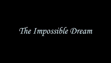 The Impossible Dream - Gordon MacRae