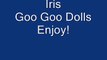 Goo Goo Dolls-Iris Lyrics
