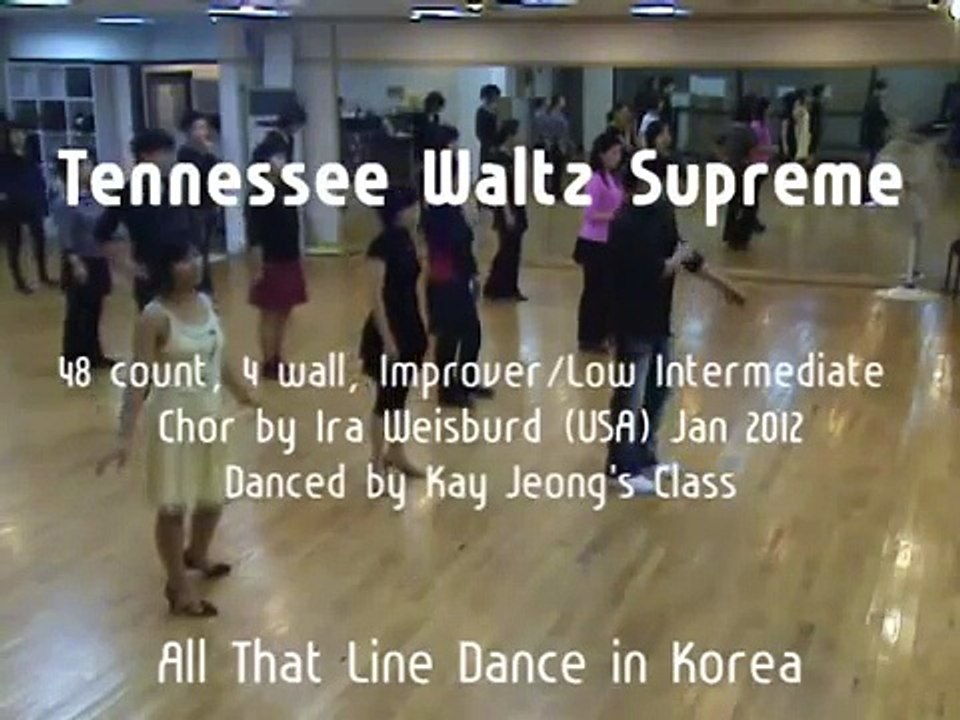 Tennessee Waltz Supreme - Line Dance (Demo & Walk Through)