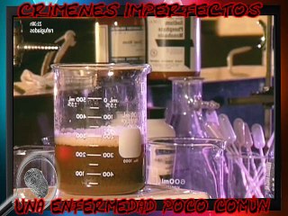 Crimenes Imperfectos - Una enfermedad poco común 21515