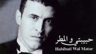 Kathem El Saher - Habibati Wal Matar - كاظم الساهر- حبيبتي والمطر