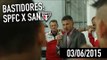 BASTIDORES: SÃO PAULO X SANTOS | SPFCTV