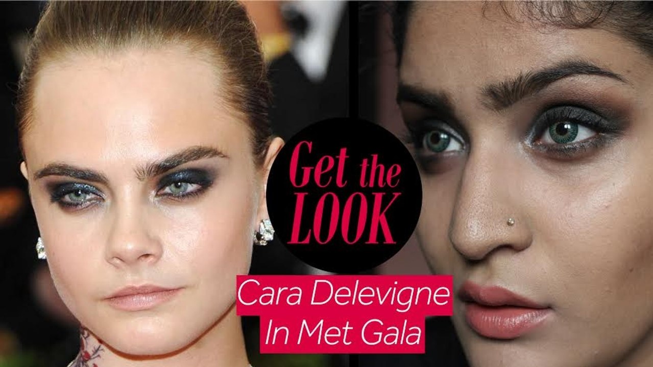 Get The Look : Met Gala Cara Delevingne Inspired Makeup