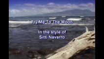 Karaoke - Fly Me To The Moon - Sitti Navarro