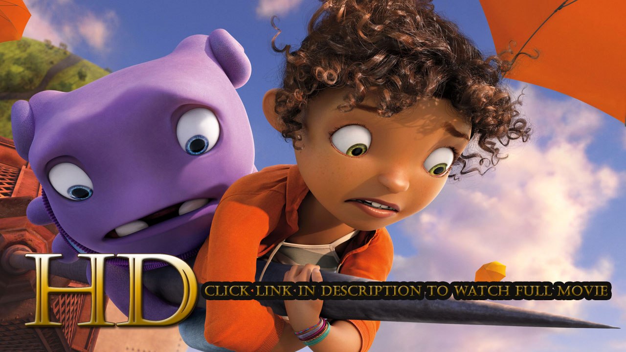 Home Full Movie 2015