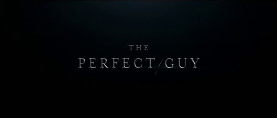 THE PERFECT GUY (2015) Trailer - HD