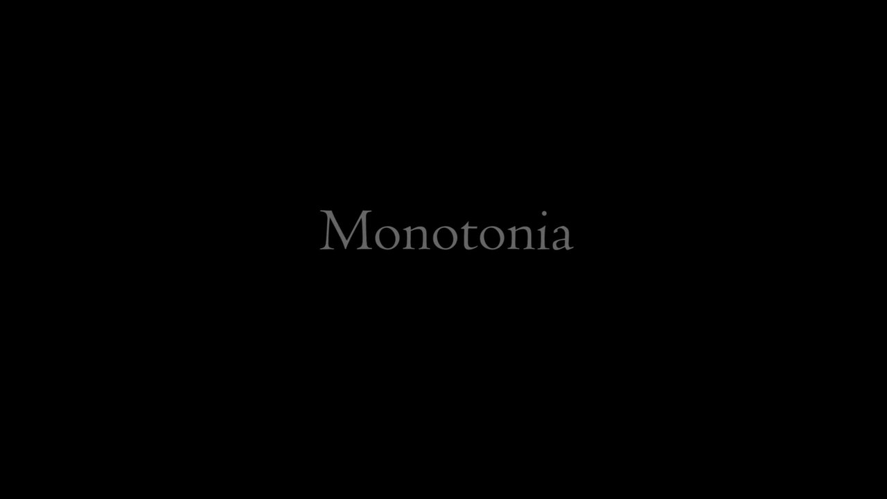 Monotonia (Cortometraje)