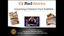 RefWorks: Importing Citations from PubMed