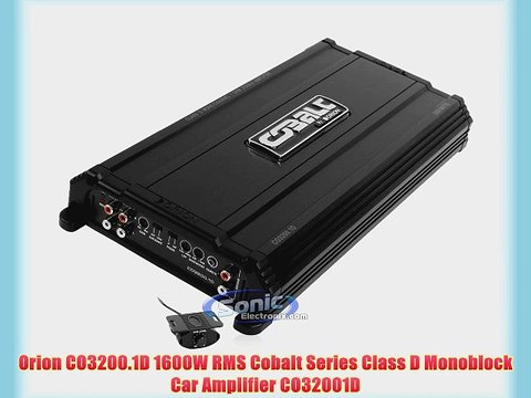 Orion CO3200.1D 1600W RMS Cobalt Series Class D Monoblock Car Amplifier CO32001D