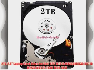 2TB 2.5 Laptop Hard Drive for Dell XPS M1210 M1330M1530 M1710 M1730 M2010 1640 1645 1647