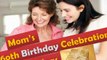 Perfect Gifts Ideas for your Mom's 60th Birthday