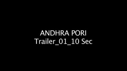 Andhra Pori Movie 10 Sec Trailer 1