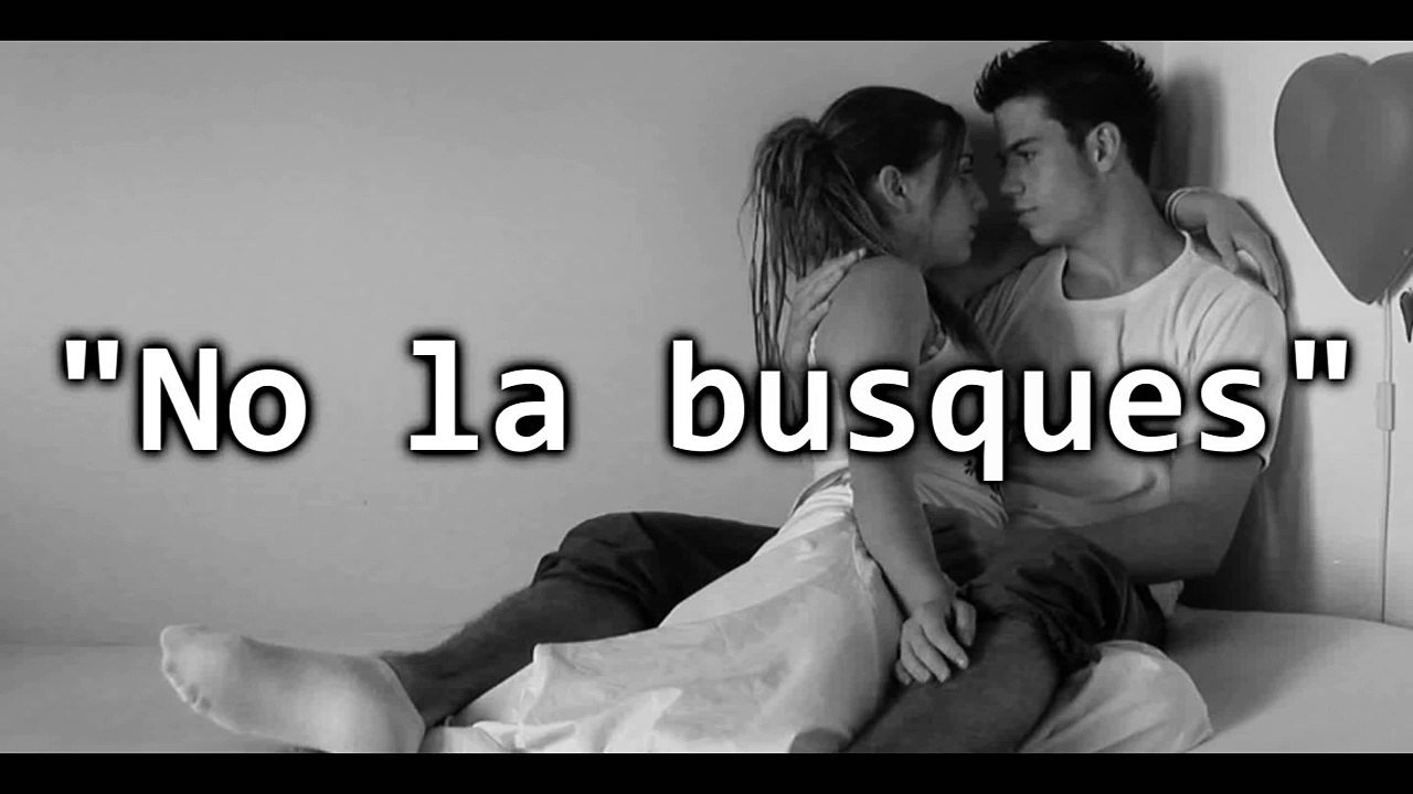 No la busques - Rap Romantico / McAlexiz Garcia ♥