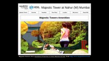 Majestic Towers Amenities - Luxurious Apartments for Sale in Nahur Mumbai
