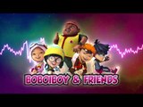 BoBoiBoy OST: BoBoiBoy & Friends