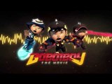 BoBoiBoy: The Movie Teaser Theme OST