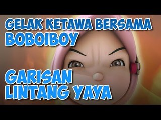 BoBoiBoy: Garisan Lintang Yaya (HD)