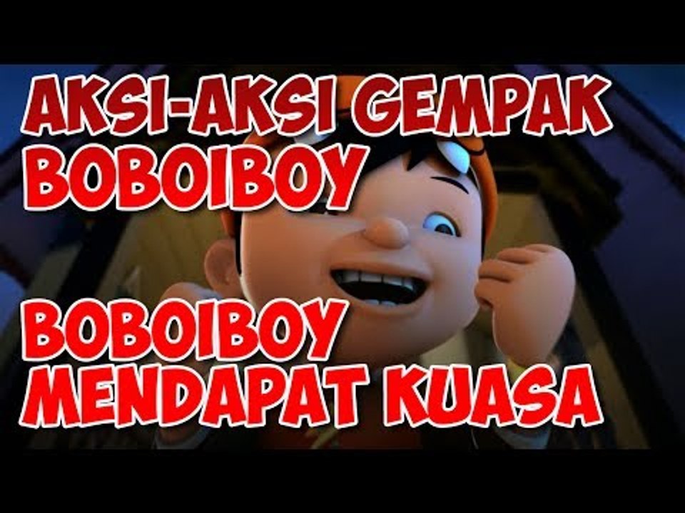 BoBoiBoy: Kali Pertama BoBoiBoy Mendapat Kuasa