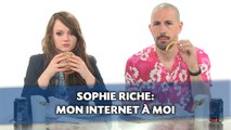 Sophie Riche: Mon Internet à moi