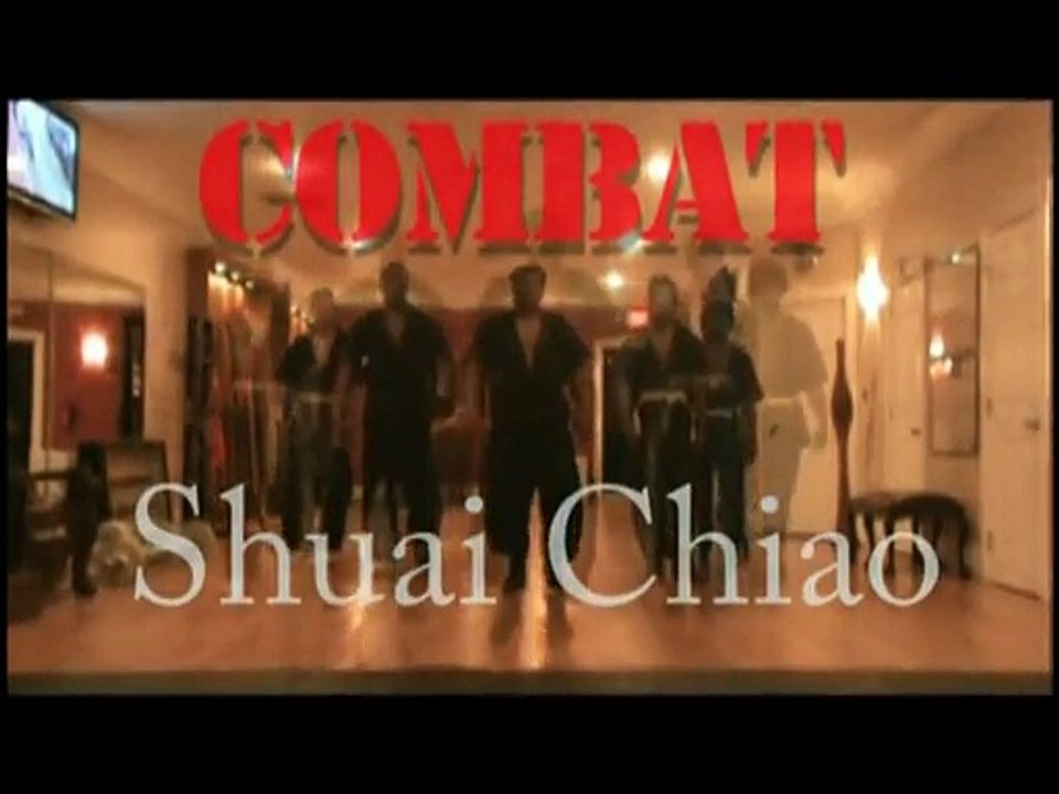 COMBAT SHUAI CHIAO (BAODING STYLE)