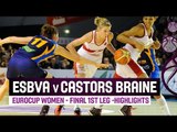 ESBVA-LM (FRA) v Castors Braine (BEL) – Highlights – Final 1st leg – 2014-15- EuroCup Women