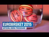 Official Draw Procedure – Video – 2015 EuroBasket