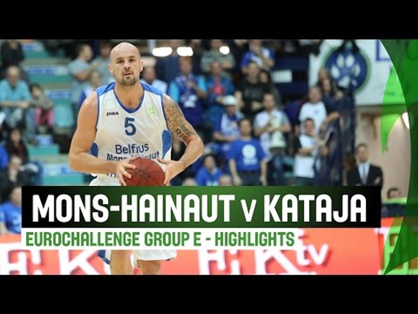 Mons-Hainaut (BEL) v Kataja Basket (FIN) – Highlights – Regular Season –  2014-15 EuroChallenge - video Dailymotion