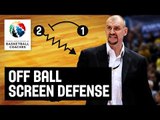 Off Ball Screen Defense - Zan Tabak - Basketball Fundamentals