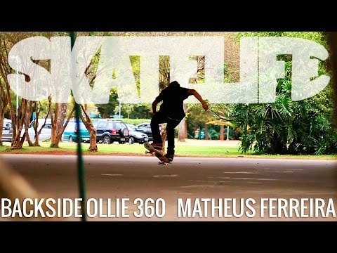 Backside ollie 360 | Tutorial #SKATELIFE | Matheus Ferreira