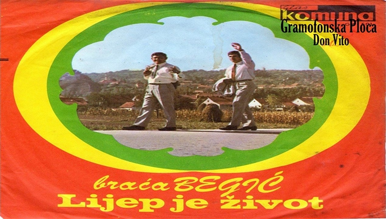 Braca Begic Lijep je zivot