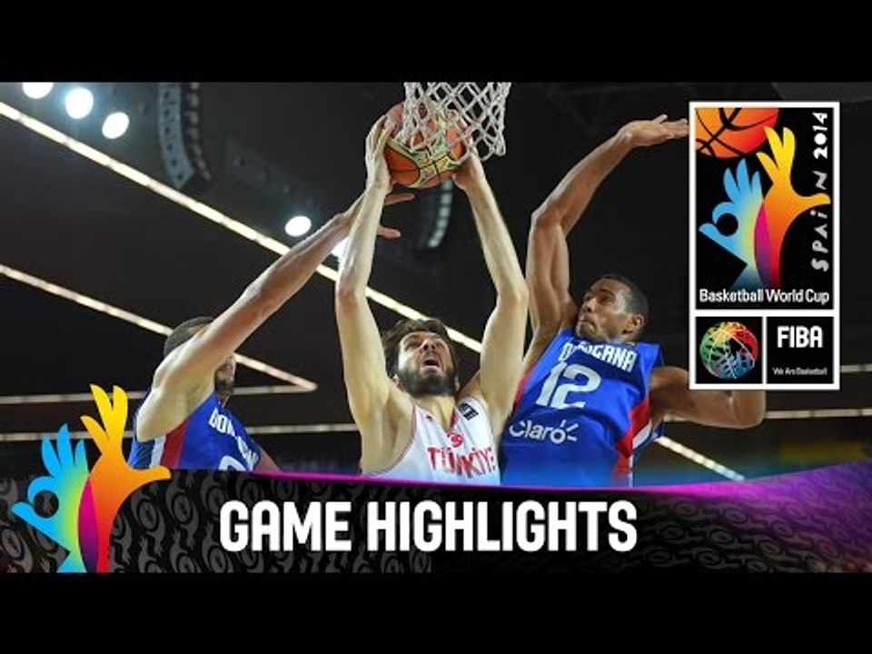 Turkey v Dominican Republic - Game Highlights - Group C - 2014 FIBA Basketball World Cup