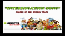 Interrogation song The muppets Backing track instrumental karaoke