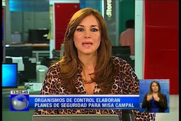 Organismos de control elaboran planes de seguridad para misa campal