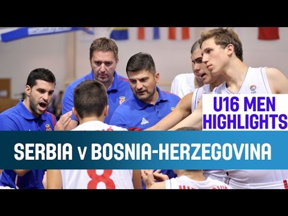 Serbia v Bosnia-Herzegovina - Highlights - 2nd Round - 2014 U16 European Championship