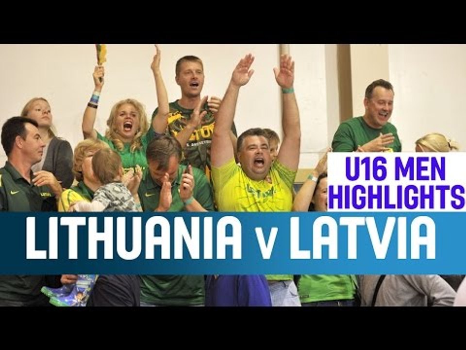 Lithuania - Latvia - Highlights - 2nd Round - 2014 U16 European Championship