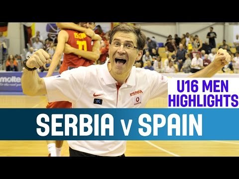 Serbia v Spain - Highlights - Quarter-Finals - 2014 U16 European Championship
