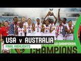 USA v Australia -  Final Highlights - 2014 FIBA U17 World Championship