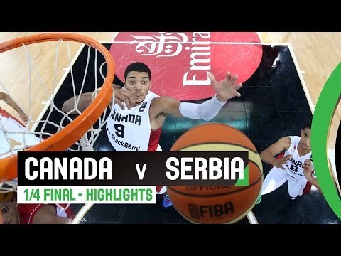 Canada v Serbia - Quarter Final Highligts - 2014 FIBA U17 World Championship