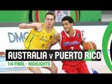 Australia v Puerto Rico - Quarter Final Highlights - 2014 FIBA U17 World Championship